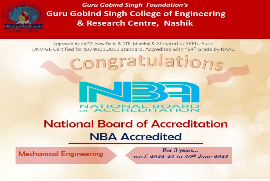 Mechanical Engineering is accredited by National Board of Accreditation